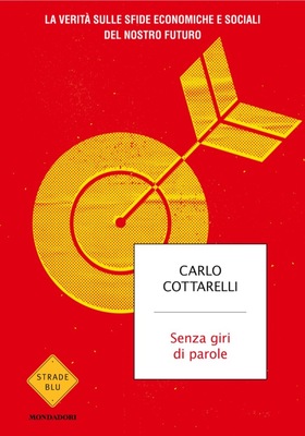 Carlo Cottarelli - Senza giri di parole (2025)
