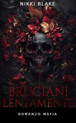 Nikki Blake – Bruciami lentamente (2026)
