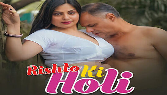 Holi (2025) S01E01T03 KahanPlay Hindi Hot Web Series [900MB]