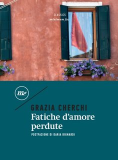 Grazia Cherchi - Fatiche d'amore perdute (2023)