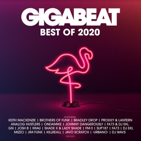 Various Artists - Gigabeat - Best of 2020 (Explicit) (2020)