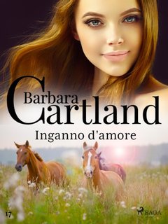 Barbara Cartland - Inganno d'amore (2021)