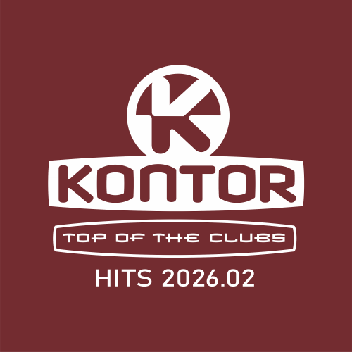 Kontor Top Of The Clubs - Hits 2026.02