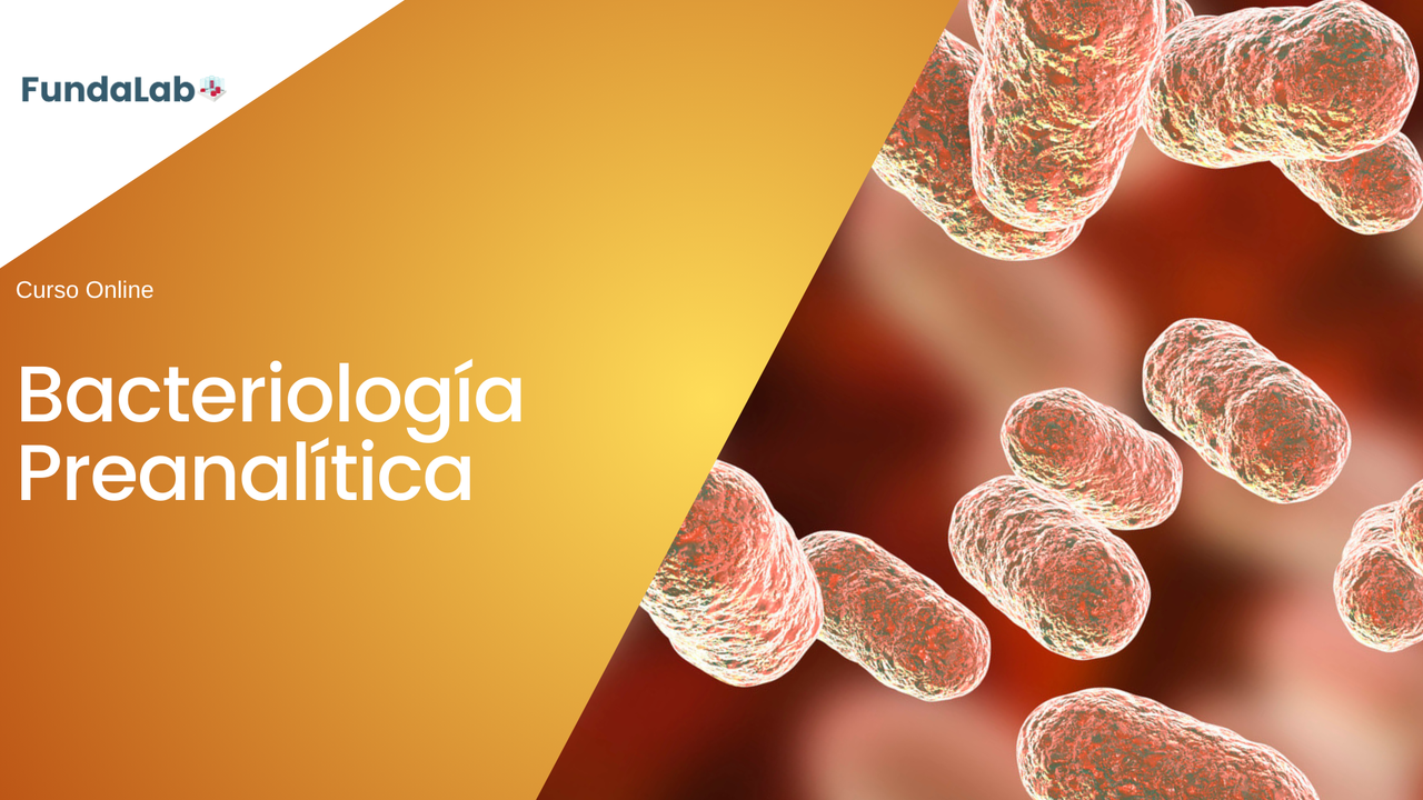 Curso Bacteriología Preanalítica
