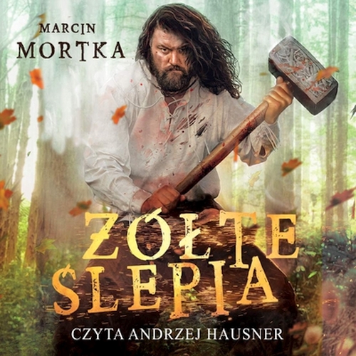 Mortka Marcin - Żółte ślepia 