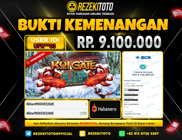 BUKTI KEMENANGAN 14 JULI 2025 KOI GATE 9 JUTA 