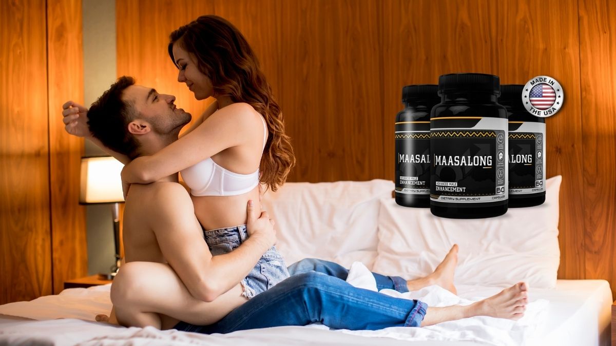 MaasaLong Reviews - Price, Is Pills Scam or Safe? Does It Work?