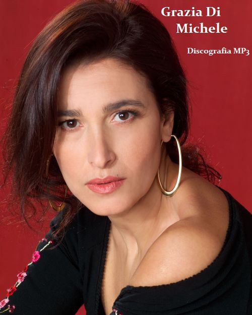 Grazia Di Michele - Discografia [17CD] (2019) .mp3 -128-320 Kbps