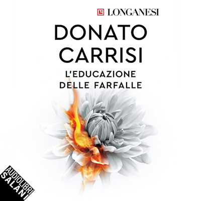 Donato Carrisi - L'educazione delle farfalle (2024) (mp3 - 128 kbps)