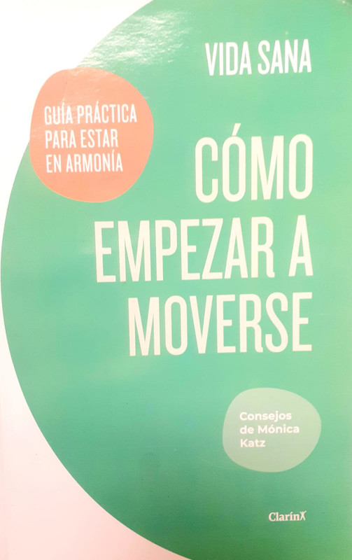 COMO EMPEZAR A MOVERSE, MONICA KATZ