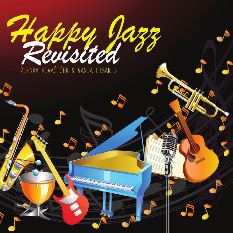 Zdenka Kovacicek&Vanja Lisak3-Happy Jazz Revisited-cover