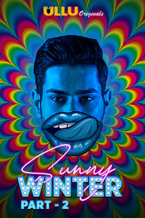 18+ Sunny Winter (2020) Ullu Web Series Watch Online Download 18+ Sunny Winter (2020) Ullu Web Series Watch Online Download