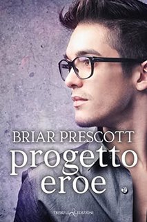Briar Prescott - Progetto eroe (2022)
