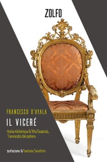 Francesco D'Ayala - Il Viceré. Storia misteriosa di Vito Guarrasi, l'avvocato del potere (2024)