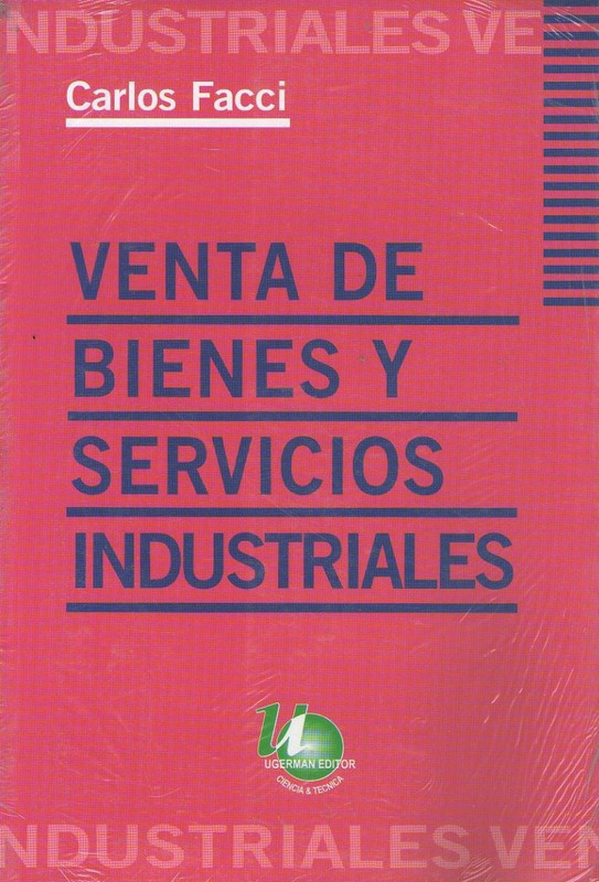 VENTA DE BIENES Y SERVICIOS INDUSTRIALES, CARLOS FACCI