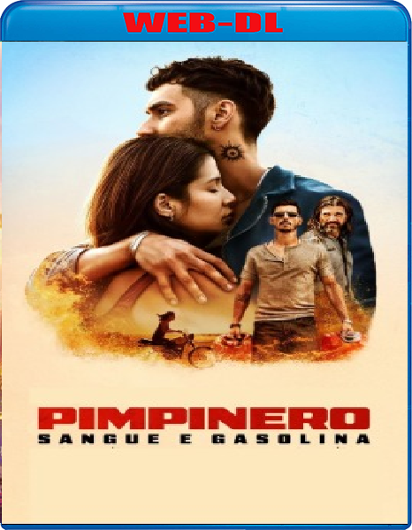 Pimpinero - Morte E Contrabbando (2024) WebDL 1080p ITA SPA E-AC3 Subs