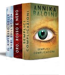 Annika Baldini - Jolanda Guerrieri. La trilogia (2015)