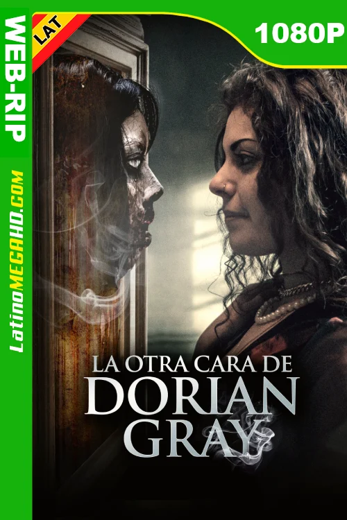 La Otra Cara de Dorian Gray (2023) Latino HD WEB-DL 1080P ()