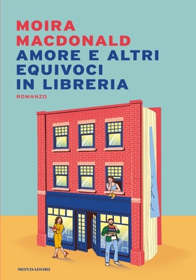 Moira Macdonald - Amore e altri equivoci in libreria (2025)