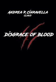 Andrea R. Ciaravella - Claus. Disgrace of Blood (2024)