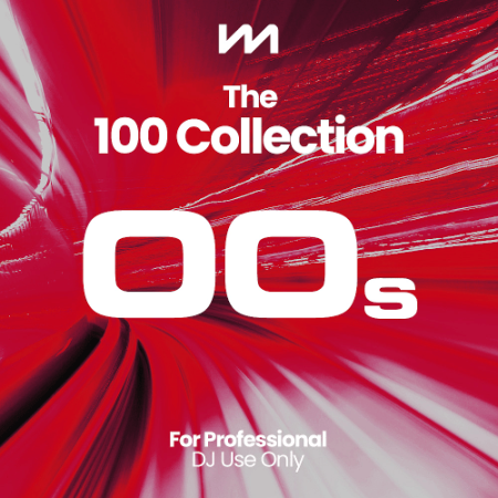 VA - Mastermix The 100 Collection: 00s (2022)