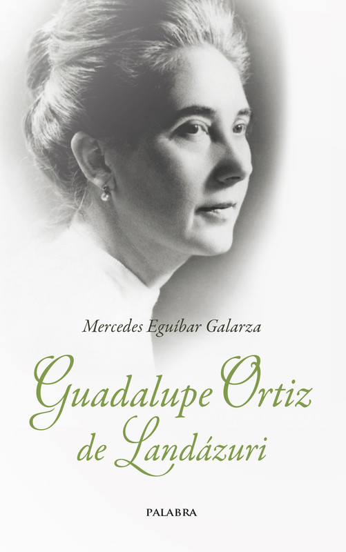 9788482394961 - Guadalupe Ortiz de Landázuri. Trabajo, amistad y buen humor - Mercedes Eguíbar Galarza (Audiolibro Voz Humana)