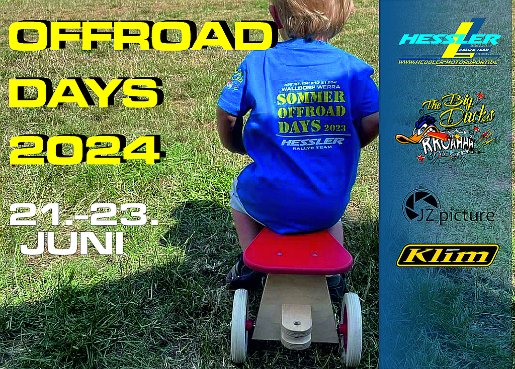 OFFROAD DAYS Sommer 21.-23. Juni 2024 - "Kinder bis zum 14. Geburtstag"