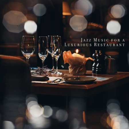 Background JAZZ Essentials - Jazz Music for a Luxurious Restaurant (2021)