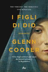 Glenn Cooper – I figli di Dio (2018)