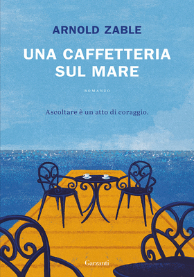 Arnold Zable - Una caffetteria sul mare (2025)
