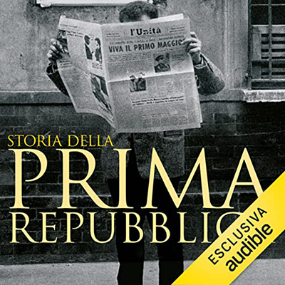 Aurelio Lepre - Storia della prima Repubblica (2021) (mp3 - 128 kbps)