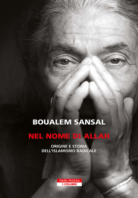 Boualem Sansal - Nel nome di Allah. Nuova edizione (2025)