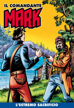 Il Comandante Mark a colori 117 - L'estremo sacrificio (2022)
