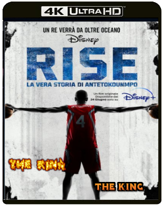 Rise - La vera storia di Antetokounmpo (2022) WEBDL 2160p x265 HDR E-AC3+ AC3 ITA ENG