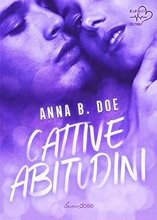Anna B. Doe - Greyford Wolves Vol. 02. Cattive abitudini (2023)