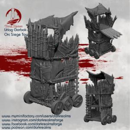 Dark Realms Urlag Gorbok – Orc Siege Tower – 3D Print Model