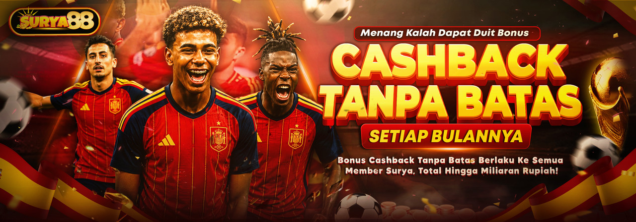BONUS CASHBACK SETIAP BULAN TANPA BATAS HINGGA MILIARAN RUPIAH
