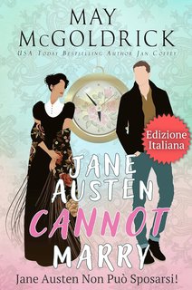 May McGoldrick - Jane Austen non può sposarsi! (2024)