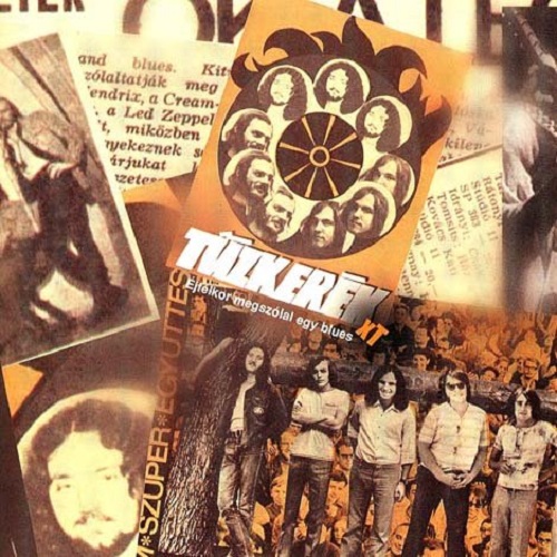 Tuzkerek XT - Ejfelkor Megszolal Egy Blues 2004