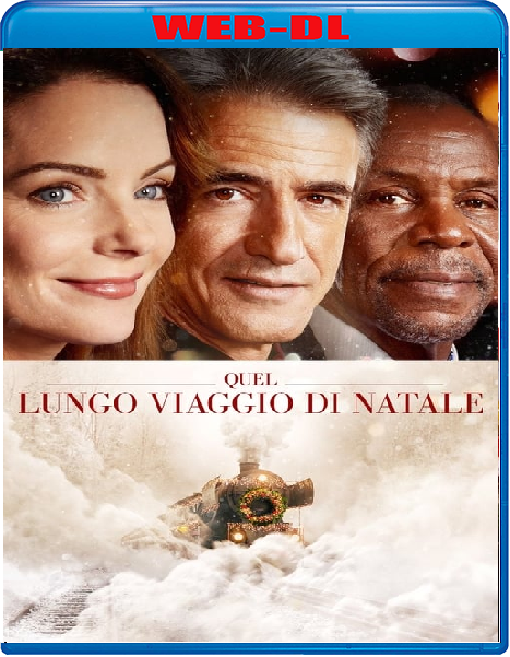 Quel lungo viaggio di Natale (2017) mkv FullHD 1080p WEBDL ITA ENG Sub