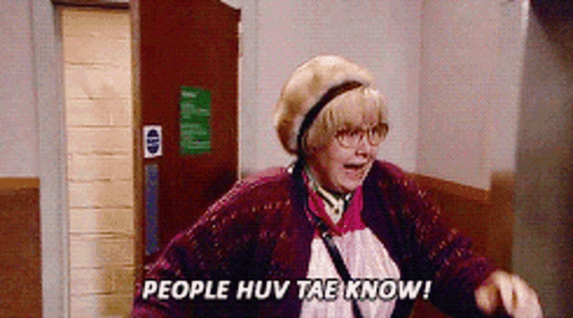 [Image: people-huv-tae-know-still-game.gif]