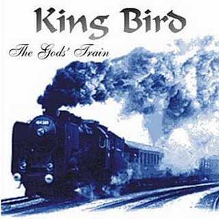 King Bird - The Gods' Train (2002).mp3 - 320 Kbps