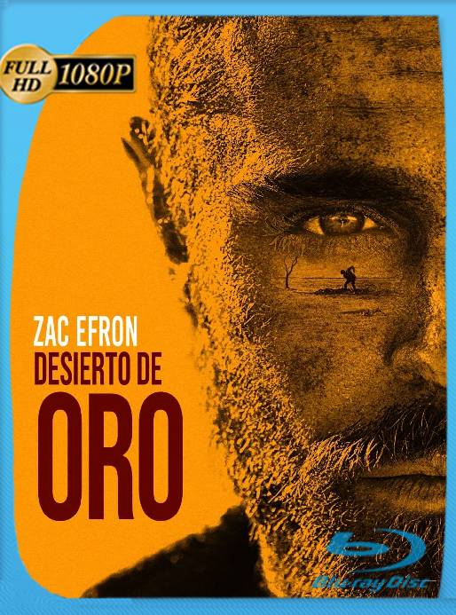Desierto de Oro (2022) BRRip 1080p Latino [GoogleDrive]