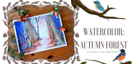 Watercolor: Walkthrough An Autumn Forest