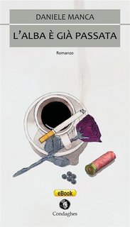 Daniele Manca - L'alba è già passata (2023)