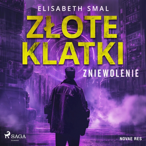 Smal Elizabeth - Cykl: Złote klatki (tom 1) Zniewolenie