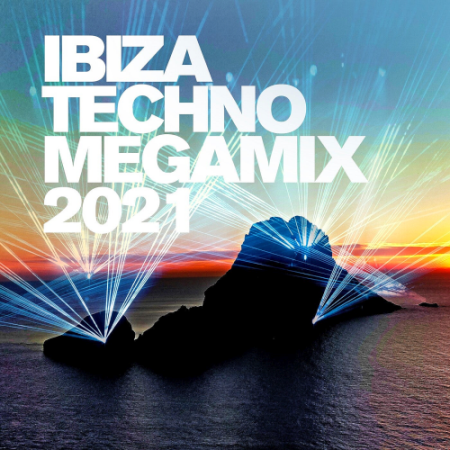 VA   Ibiza Techno Megamix (2021)