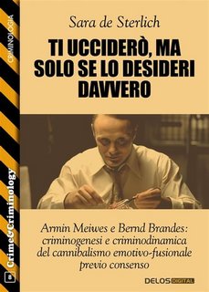 Sara de Sterlich - Ti ucciderò, ma solo se lo desideri davvero (2023)