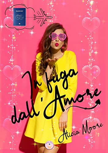Alicia Moore - In fuga dall'Amore (2022)