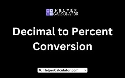 Decimal to Percent Conversion